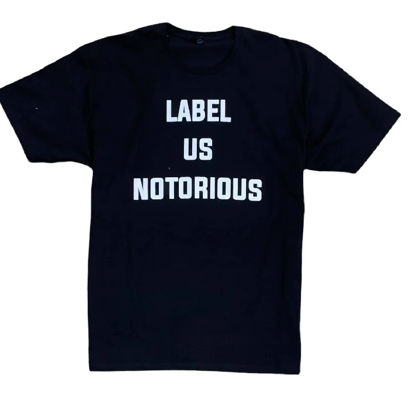 Men's Shirts with Appliquéd SleevesMen's Label Us Notorious T-Shirt In Black